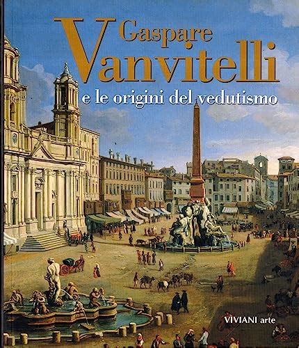 Gaspare vanvitelli e le origini del vedutismo. - The new guide to junior showmanship.